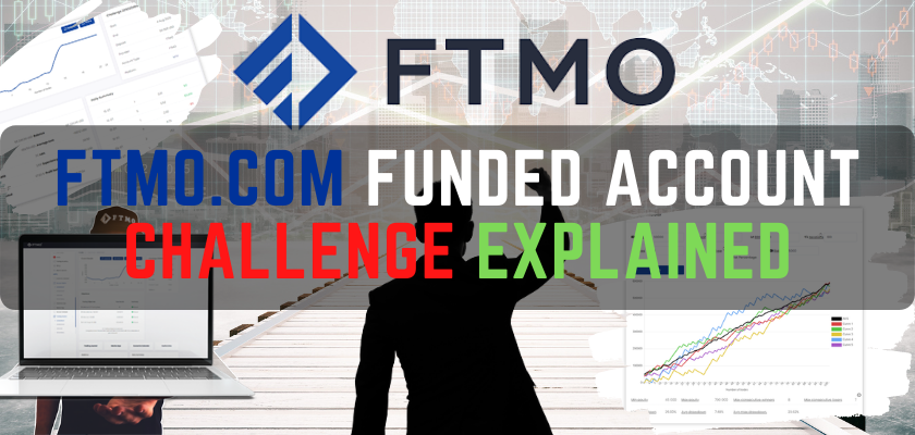 FTMO.com funded account challenge explained