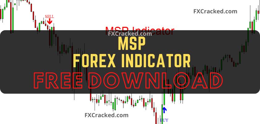 fxcracked.com MSP Forex MT4 indicator Free Download