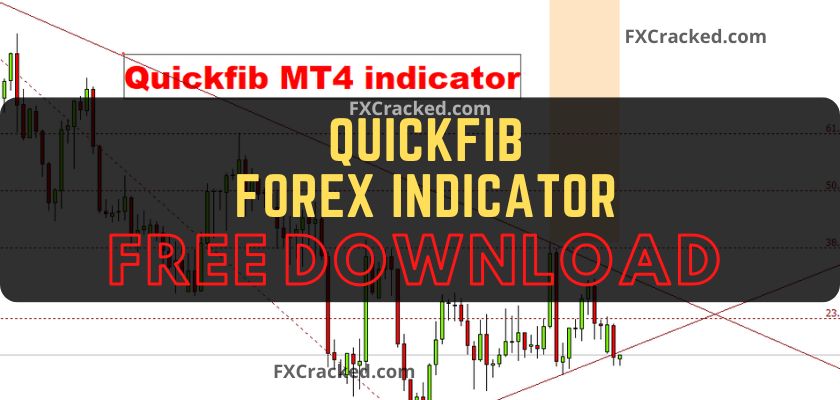 fxcracked.com Quickfib Forex indicator mt4 Free Download