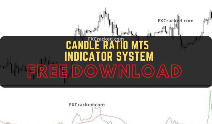 fxcracked.com Candle Ratio MT5 Forex Indicator System Free Download