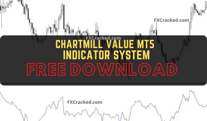 fxcracked.com Chartmill Value MT5 Forex Indicator System Free Download