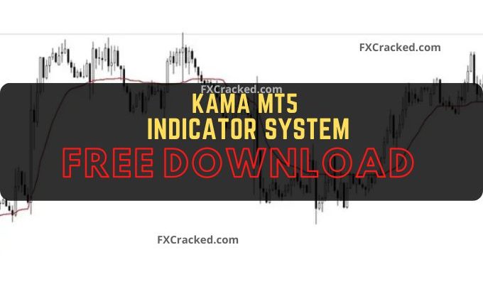 fxcracked.com KAMA MT5 Forex Indicator System Free Download