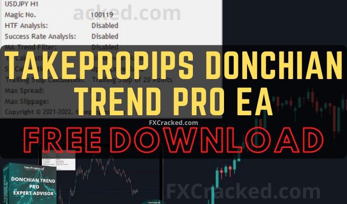 TakePropips Donchian Trend Pro EA FREE Download FXCracked.com